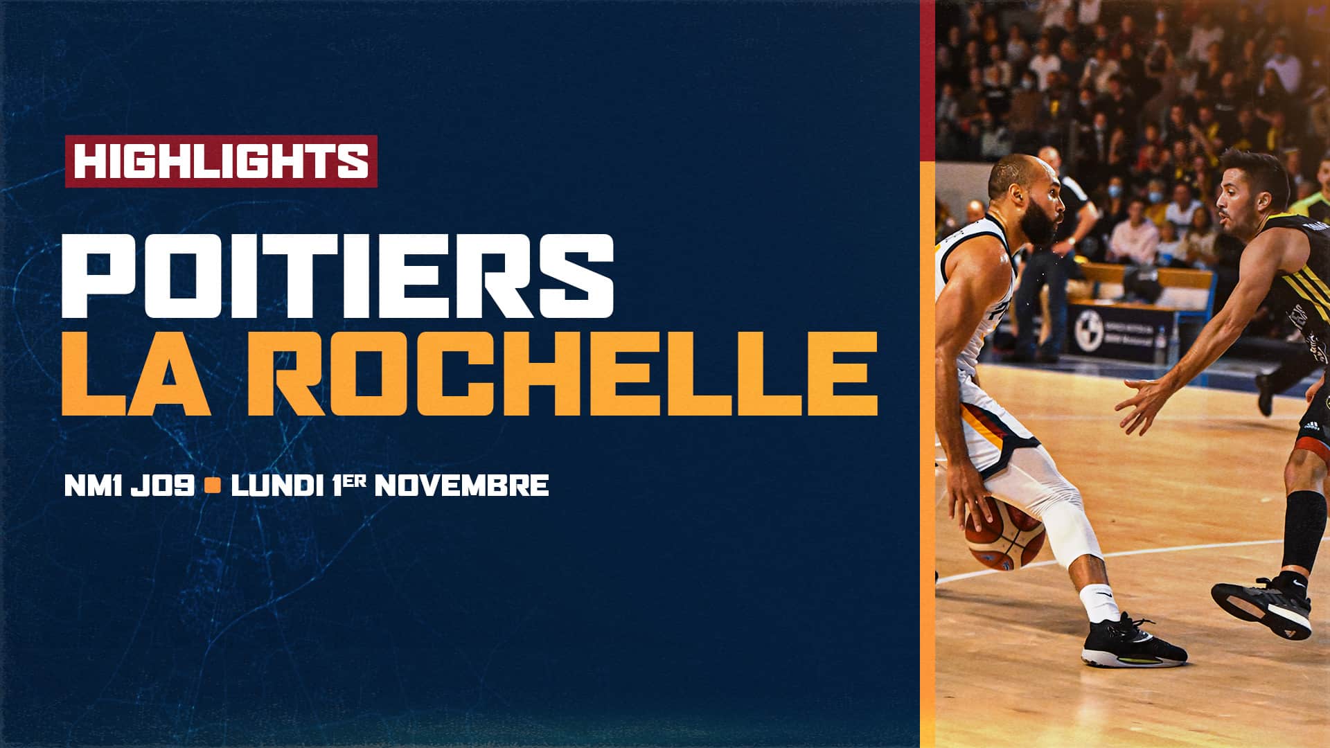 Résumé vidéo : Poitiers vs La Rochelle – J09 NM1