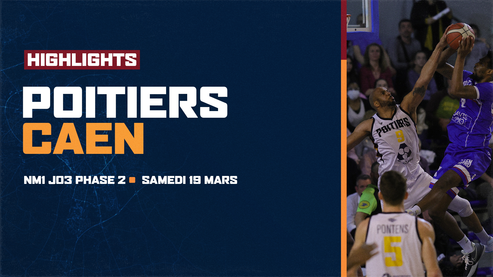 Résumé vidéo : Poitiers vs Caen – J03 Phase 2 NM1