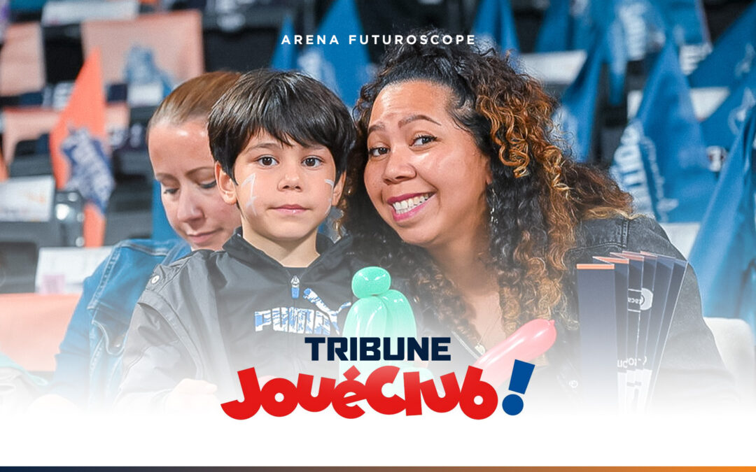Bienvenue à la Tribune JouéClub !