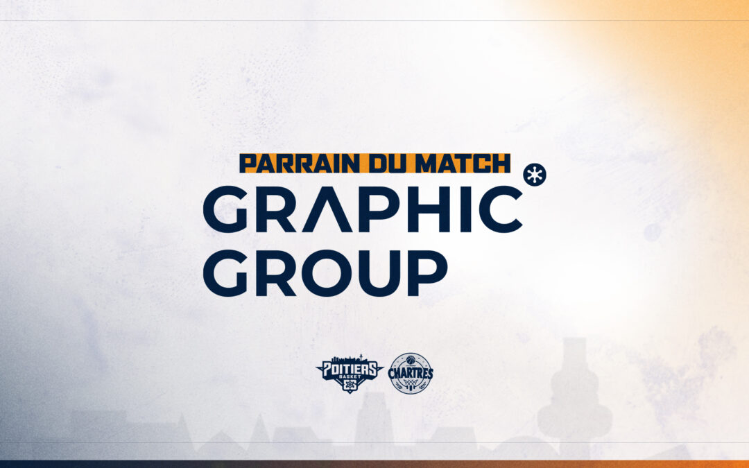 Graphic Group, parrain du match PB86 vs Chartres